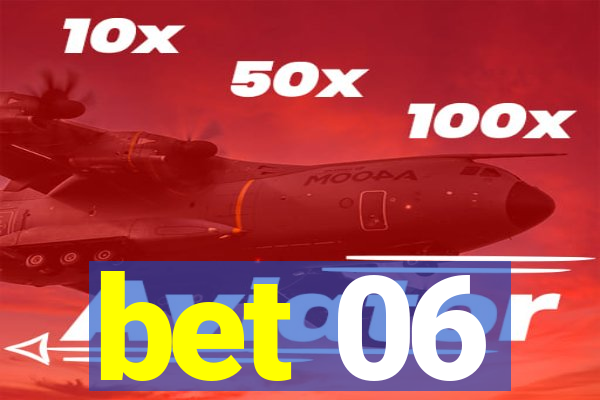bet 06
